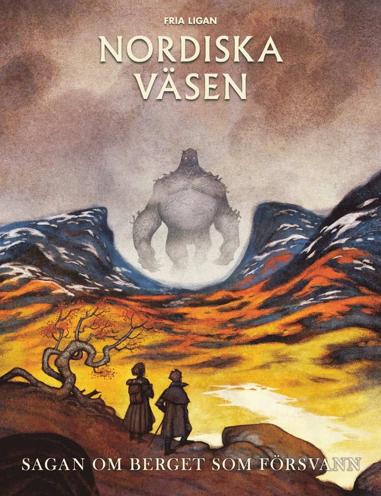 Sagan om berget som försvann (Nordiska väsen) 1