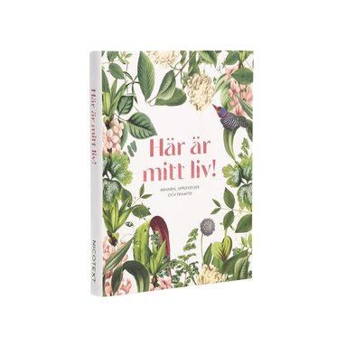 Här är mitt liv, Inbunden