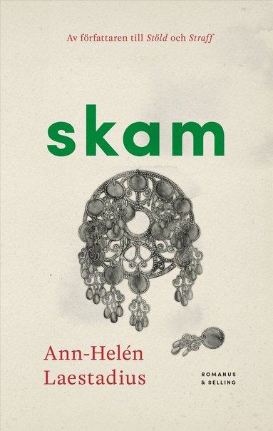Ann-Helén Laestadius - Skam, Inbunden