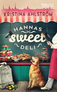 bokomslag Hannas Sweet Deli