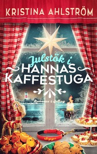 bokomslag Julstök i Hannas kaffestuga