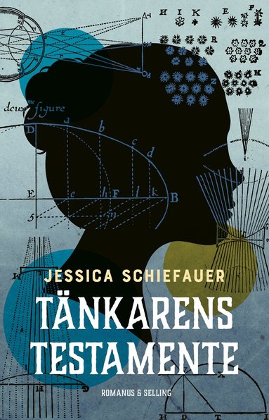 Jessica Schiefauer - Tänkarens testamente, Inbunden