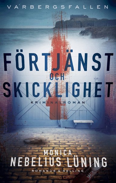 Monica Nebelius Lüning - Förtjänst och skicklighet, Inbunden