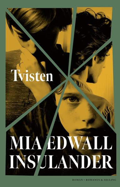 Mia Edwall Insulander - Tvisten, Inbunden