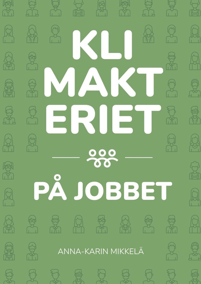 Klimakteriet på jobbet 1