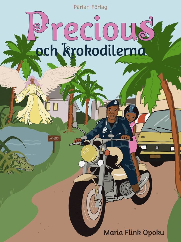 Maria Flink Opoku - Precious och krokodilerna, Inbunden