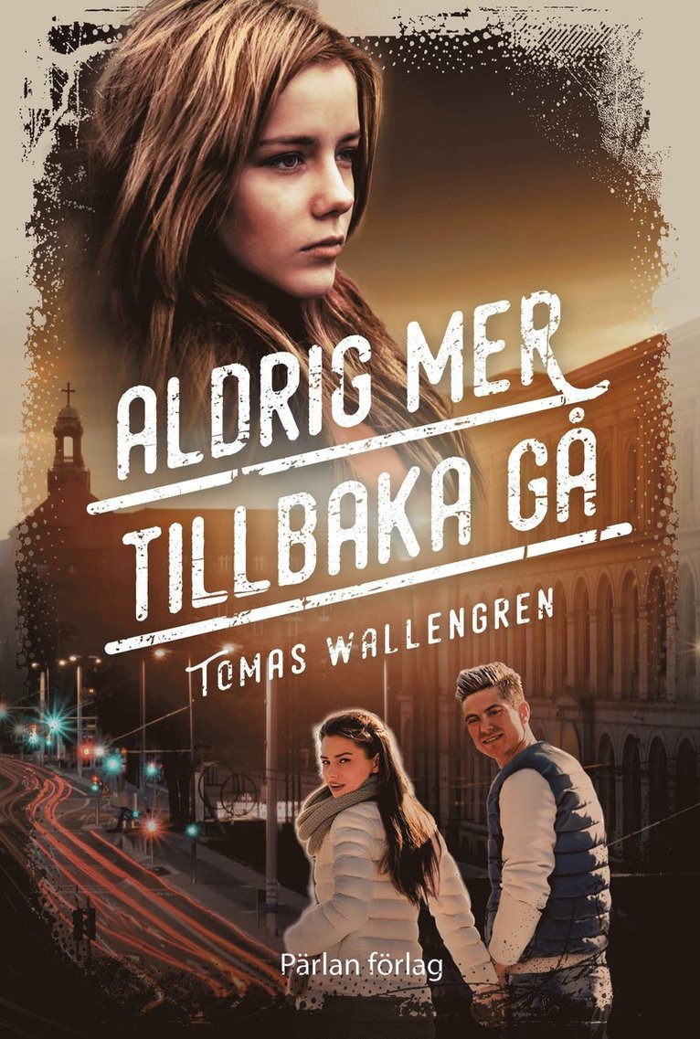 Aldrig mer tillbaka gå 1