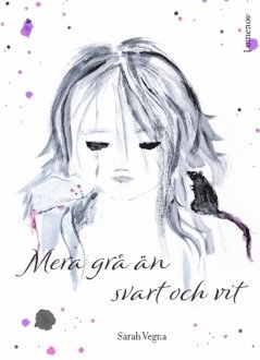 Sarah Vegna - Mera grå än svart och vit, Häftad