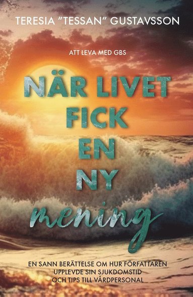 bokomslag När livet fick en ny mening