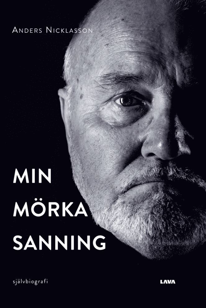 Anders Nicklasson - Min mörka sanning, Häftad