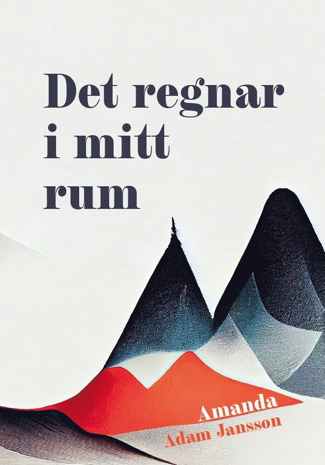 Amanda Jansson - Det regnar i mitt rum, Häftad