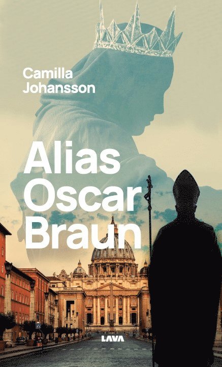 Camilla Johansson - Alias Oscar Braun, Häftad