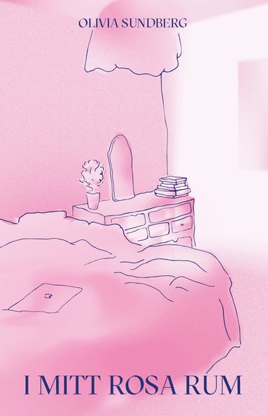 Olivia Sundberg - I mitt rosa rum, Häftad