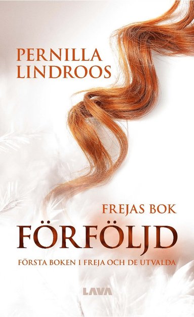 bokomslag Förföljd : Frejas bok