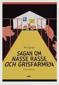 bokomslag Sagan om Nasse Rasse och grisfarmen
