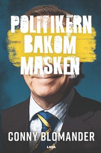 bokomslag Politikern bakom masken