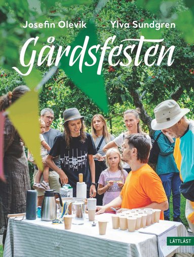 Josefin Olevik - Gårdsfesten, Inbunden