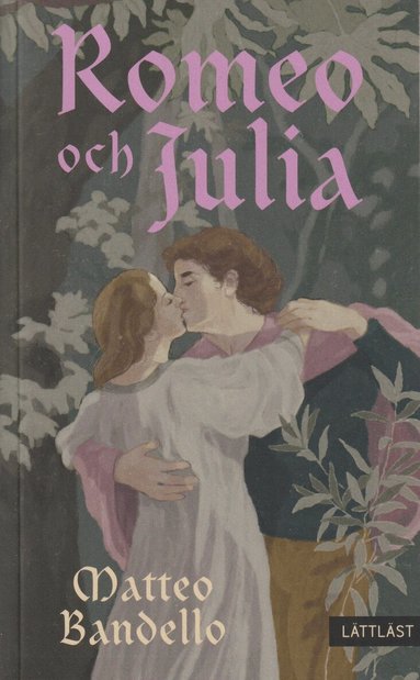 Matteo Bandello - Romeo och Julia (lättläst), Häftad