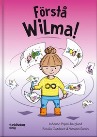 bokomslag Förstå Wilma!