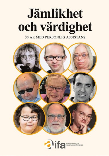 bokomslag Jämlikhet och värdighet -¿30 år med personlig assistans