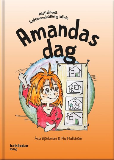 bokomslag Amandas dag - Intellektuell funktionsnedsättning inifrån