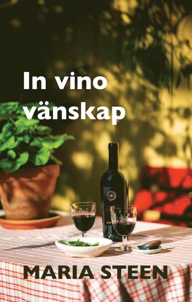 bokomslag In vino vänskap