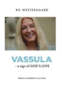 bokomslag Vassula : a sign of God's love