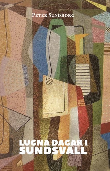 Peter Sundborg - Lugna dagar i Sundsvall, Häftad