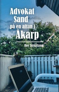 bokomslag Advokat Sand på en altan i Åkarp
