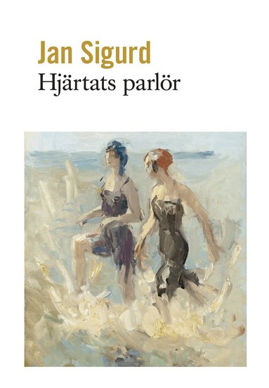 Jan Sigurd - Hjärtats parlör, Inbunden