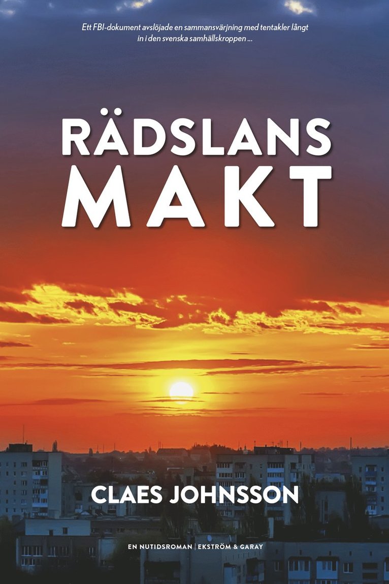 Claes Johnsson - Rädslans makt, Inbunden