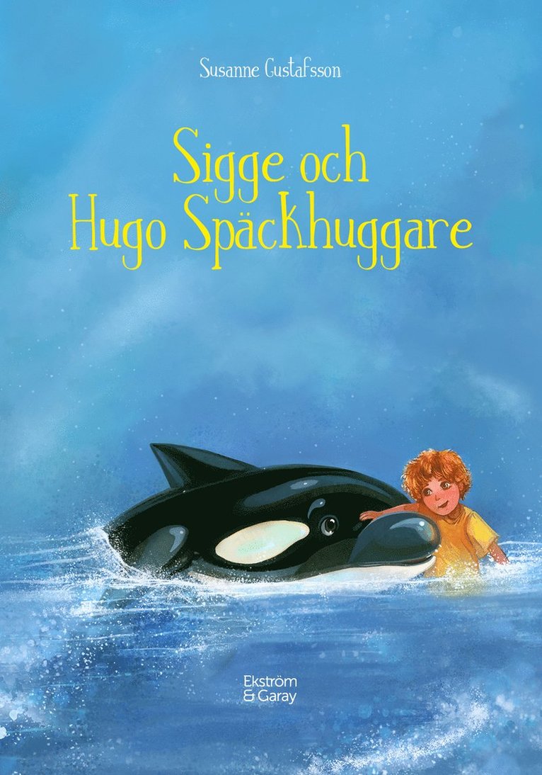 Sigge och Hugo Späckhuggare 1