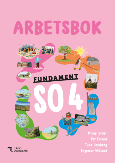 Mikael Bruér, Per Eklund, Tiina Hemberg, Ingemar Wiklund - Fundament SO 4 Arbetsbok, Häftad