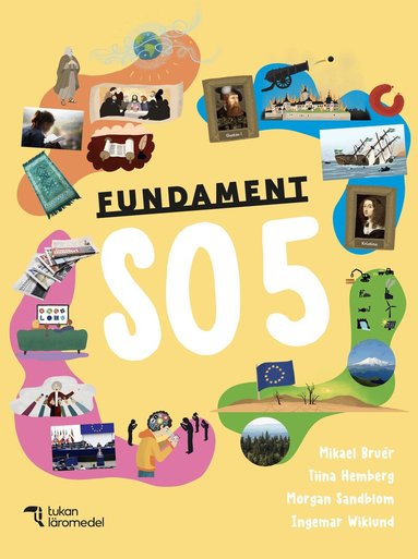 Mikael Bruér, Tiina Hemberg, Morgan Sandblom, Ingemar Wiklund - Fundament SO 5 Grundbok, Häftad