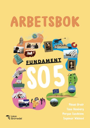 Mikael Bruér, Tiina Hemberg, Morgan Sandblom, Ingemar Wiklund - Fundament SO 5 Arbetsbok, Häftad