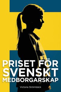 bokomslag Priset för svenskt medborgarskap