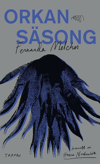 Fernanda Melchor - Orkansäsong, Pocket