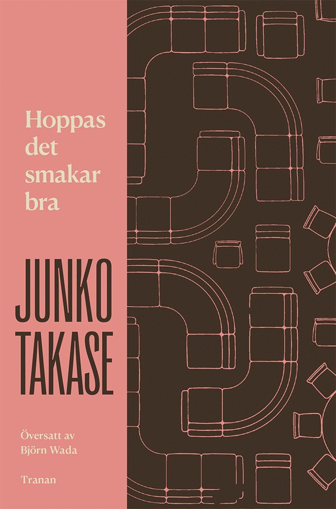 Junko Takase - Hoppas det smakar bra, Inbunden