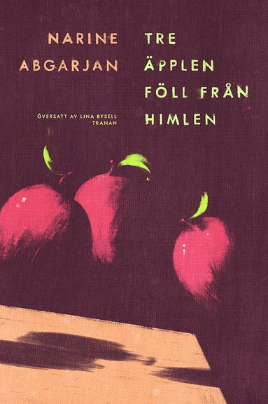 Narine Abgarjan - Tre äpplen föll från himlen, Pocket