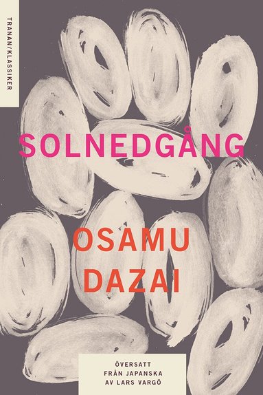Osamu Dazai - Solnedgång, Häftad