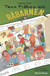 bokomslag Tant Fröken och råbarnen