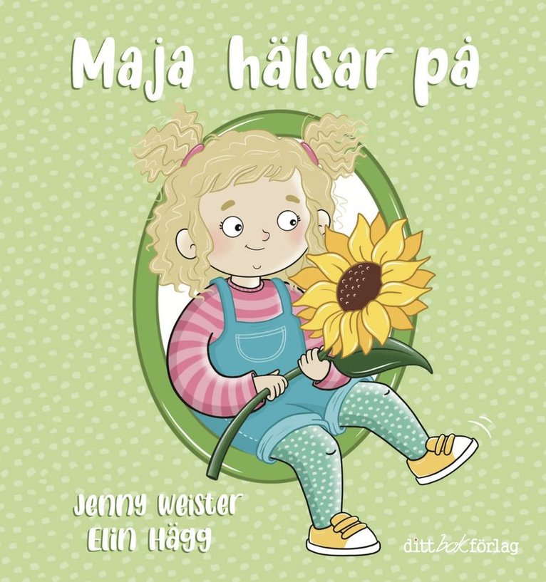 Jenny Weister - Maja hälsar på, Inbunden