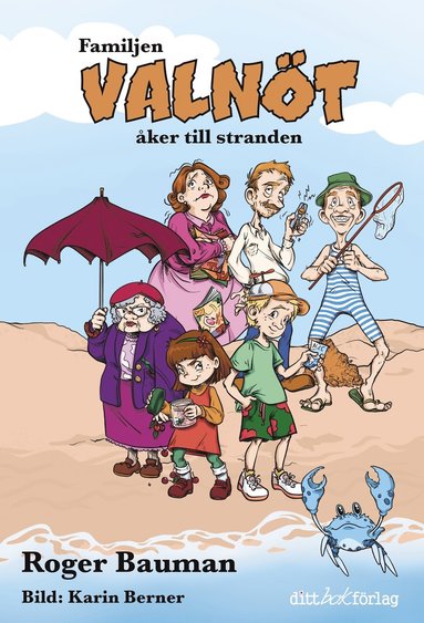 bokomslag Familjen Valnöt åker till stranden
