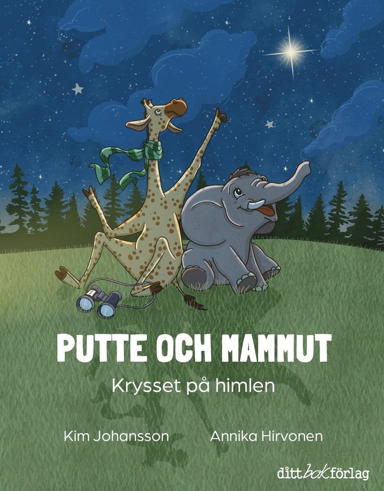 Kim Johansson - Putte och Mammut : krysset på himlen, Inbunden