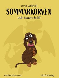 bokomslag Sommarkorven och taxen Sniff