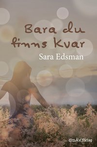 bokomslag Bara du finns kvar