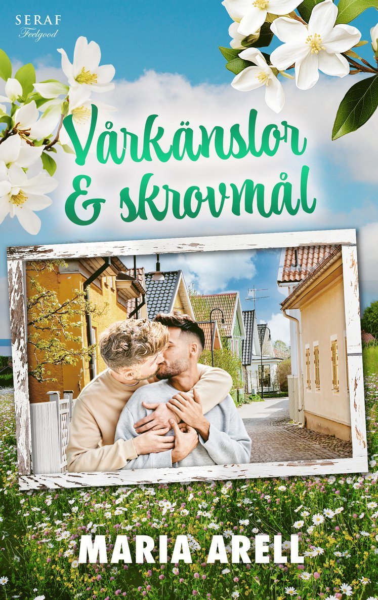 Maria Arell - Vårkänslor & skrovmål, Häftad