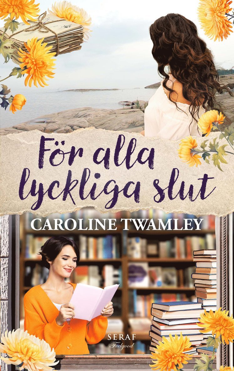 Caroline Twamley - För alla lyckliga slut, Häftad