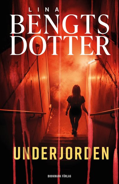 Lina Bengtsdotter - Underjorden, Inbunden