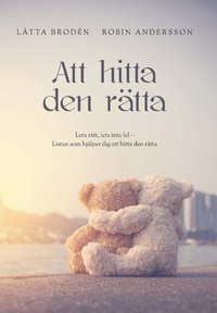 bokomslag Att hitta den rätta